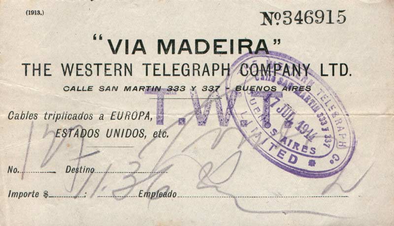 Western Telegram, receipt of 17 July 1914